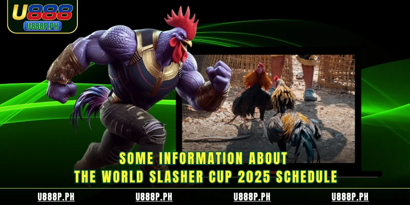 Some information about the World Slasher Cup 2026 schedule